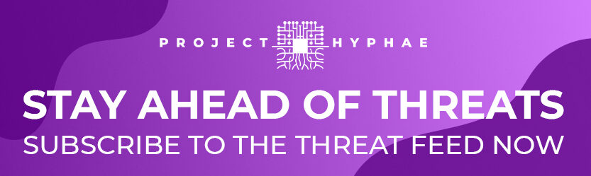 project hyphae threat feed signup CTA