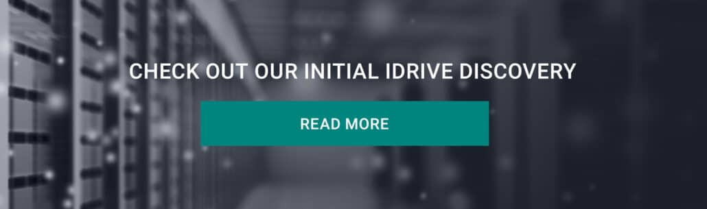  Call-to-action photo featuring a grayscale, blurred photo of a server room with white text overlay reading "check out our initial idrive discovery" and a teal button labeled "read more"